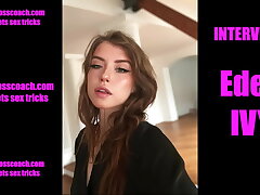 Conversation en Fran&ccedil;ais de la hardeuse mega firm et M&eacute;ga sexy Eden Ivy !